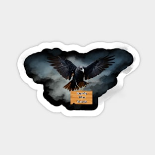 Crow Omens Loyalty, Wise, Rebirth Sticker